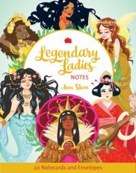Legendary Ladies Notes : 20 Notecards and Envelopes