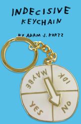 Indecisive Keychain : (Fun Novelty Keychain Ring, @adamjk Keychain Gift)