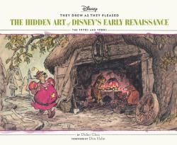 They Drew As They Pleased Vol 5 : The Hidden Art of Disney's Early RenaissanceThe 1970s and 1980s (Disney Animation Book, Disney Art and Film History)