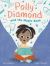 Polly Diamond and the Magic Book : Book 1 (Book Series for Elementary School Kids, Children's Chapter Book for Bookworms)
