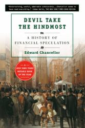 Devil Take the Hindmost : A History of Financial Speculation