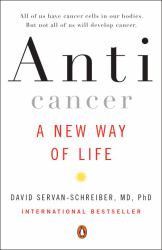 Anticancer : A New Way of Life