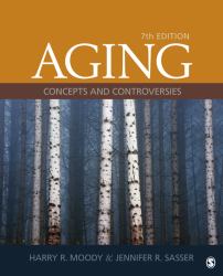 Aging : Concepts and Controversies