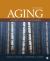 Aging : Concepts and Controversies