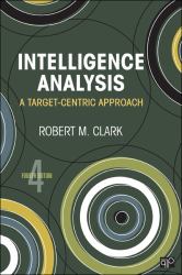 Intelligence Analysis : A Target-Centric Approach