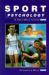 Sports Psychology : A Self Help Guide