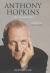 Anthony Hopkins : The Biography