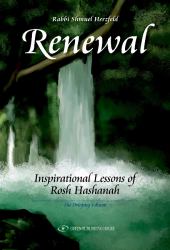 Renewal : Inspirational Lessons of Rosh Hashanah