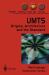 UMTS : Origins, Architecture and the Standard