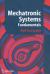 Mechatronic Systems : Fundamentals