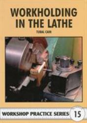 Workholding in the lathe