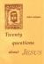 Twenty Questions about Jesus