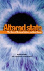 Altered State : The Story of Ecstasy Culture and Acid House
