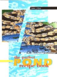 The Perfect Pond Recipe Book