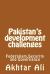 Pakistan's Development Challenges : Federalism, Security and Governance