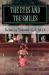The Eyes and the Smiles : Inspired by a True Story The Eyes and the Smiles : Inspired by a True Story