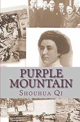 Purple Mountain : A Story of the Rape of Nanking