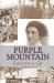 Purple Mountain : A Story of the Rape of Nanking
