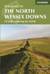 Walking in the North Wessex Downs : 30 Walks Exploring the AONB