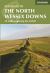 Walking in the North Wessex Downs : 30 Walks Exploring the AONB