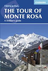 Tour of Monte Rosa : A Trekker's Guide