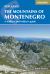 The Mountains of Montenegro : A Walker's and Trekker's Guide