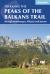 The Peaks of the Balkans Trail : Montenegro, Albania and Kosovo