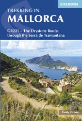Trekking in Mallorca : GR221 - the Drystone Route Through the Serra de Tramuntana