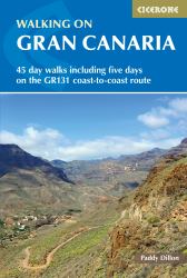 Walking on Gran Canaria : 45 Day Walks Including Five Days on the GR131 Coast-To-coast Route