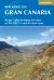 Walking on Gran Canaria : 45 Day Walks Including Five Days on the GR131 Coast-To-coast Route