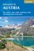 Walking in Austria : 101 Routes - Day Walks, Multi-Day Treks and Classic Hut-to-Hut Tours