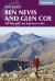 Ben Nevis and Glen Coe : 100 Low, Mid, and High Level Walks