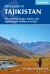 Trekking in Tajikistan : The Northern Ranges, Pamirs and Afganistan's Wakhan Corridor