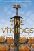 The Vikings : Culture and Conquest