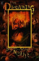 The Dreaming : Beyond the Shores of Night