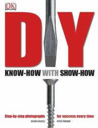 Diy Manual : Know-How with Show-How