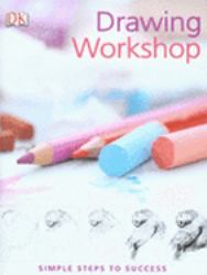Drawing Workshop : Simple Steps to Success