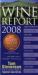 Wine Report 2008