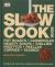 The Slow Cook Book