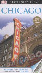 DK Eyewitness Travel Guide: Chicago