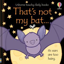 That's Not My Bat : A Halloween Book for Kids