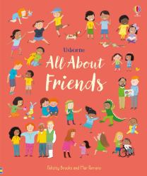 All about Friends : A Friendship Book for Kids