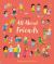 All about Friends : A Friendship Book for Kids