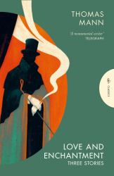 Love and Enchantment : Three Stories