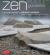 Zen Gardens : The Complete Works of Shunmyo Masuno, Japan's Leading Garden Designer