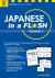 Japanese in a Flash Kit Volume 1 : Learn Japanese Characters with 448 Kanji Flashcards Containing Words, Sentences and Expanded Japanese Vocabulary