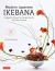 Modern Japanese Ikebana : Elegant Flower Arrangements for Your Home (Contains 42 Projects)
