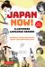 Japan Now! a Japanese Language Reader : 17 Bilingual Stories and Essays about Contemporary Japanese Culture (with Free Online Audio Recordings)