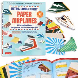 Ultra Long Flight Paper Airplanes : 20 Incredible Planes Designed for Record Breaking Flights