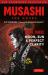 Musashi: Book Three - Moon, Sun and Perfect Clarity- the Novel : New Unabridged Translation Musashi: Book Three - Moon, Sun and Perfect Clarity- the Novel : New Unabridged Translation